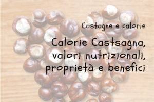 Calorie Castagne