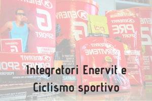 Integratori Enervit per Ciclismo