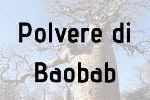 Polvere di baobab